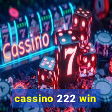 cassino 222 win